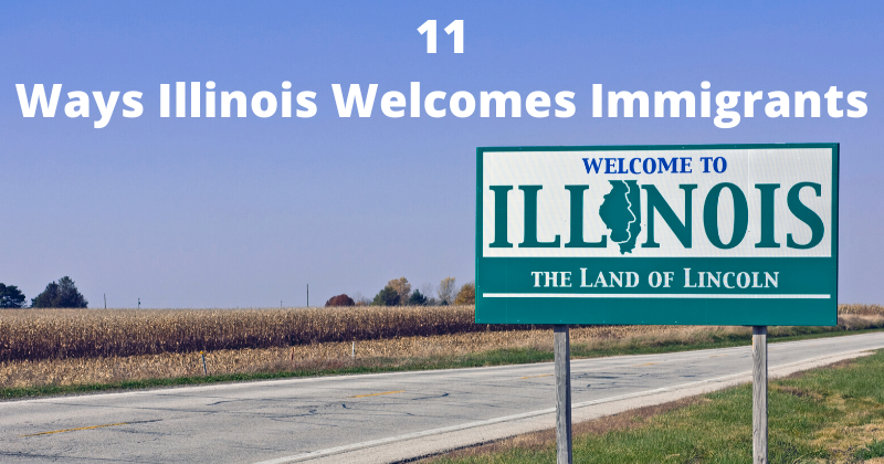 11 Ways Illinois Welcomes Immigrants | Immigration Lawyer Mario Godoy | Godoy Law Office