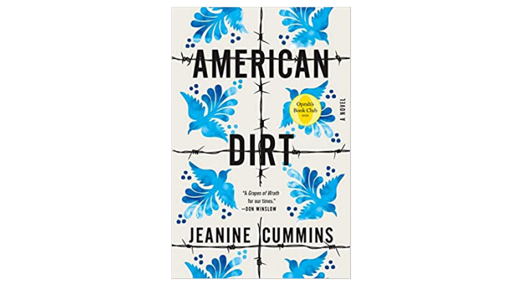 New Book “American Dirt” Controversy and the Mexican Immigrant Story