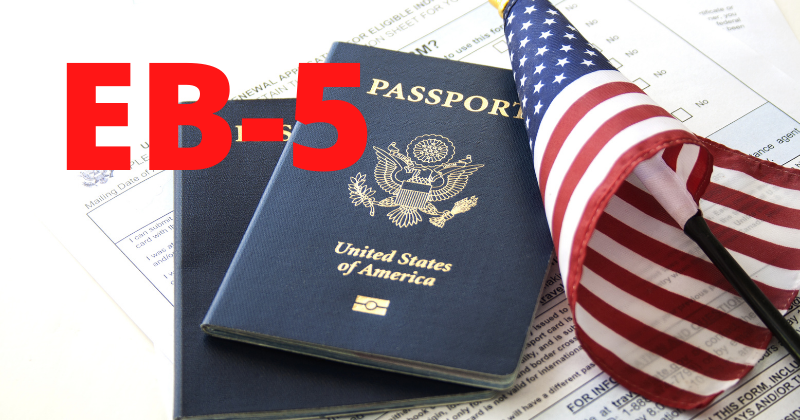 EB-5 Visa: What Is An Immigrant Investor Visa?