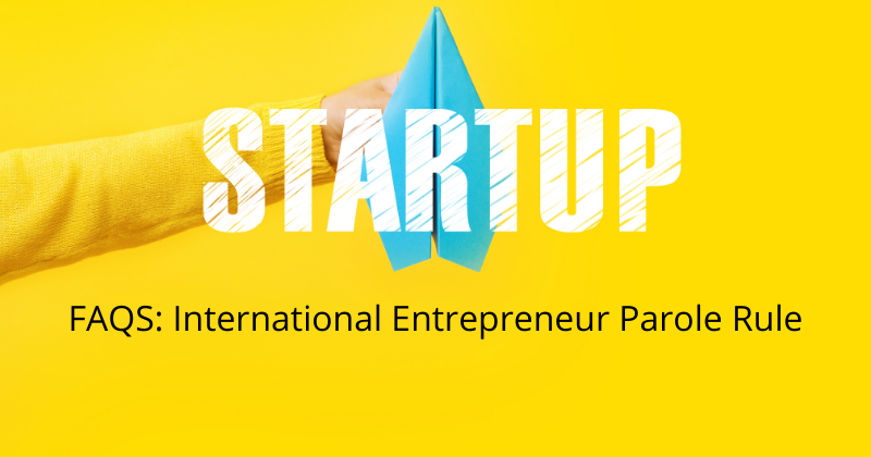 Startup Visas: International Entrepreneur