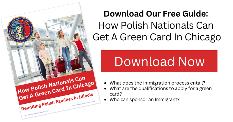 How Polish Nationals Can Get a Green Card in Chicago