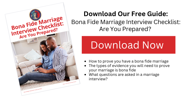 Download Our Free Guide: Bona Fide Marriage Interview Checklist