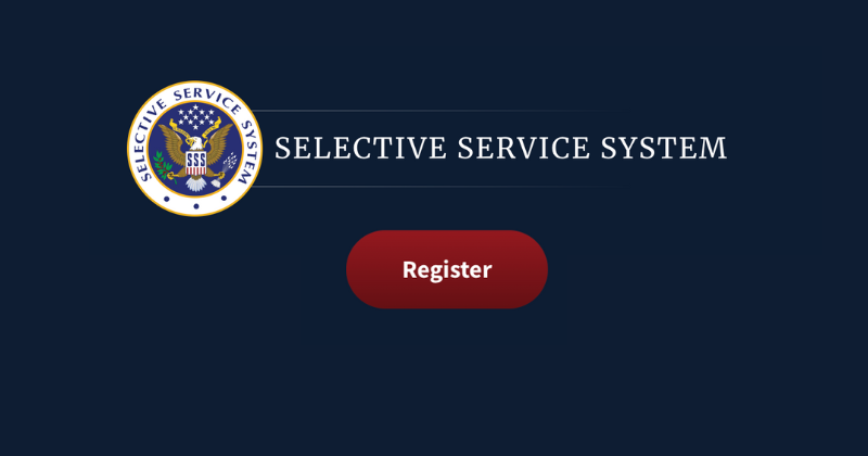 Attn Immigrants: Have You Registered With The U.S. Selective Service?