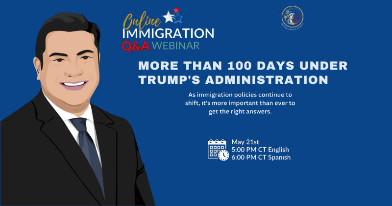 May 21 Immigration Q&A Webinar