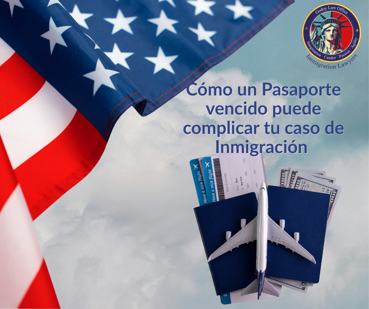 Cómo un Pasaporte Vencido Puede Complicar Tu Caso de Inmigración